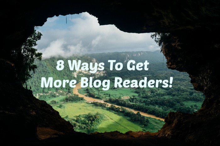 8 Ways To Get More Blog Readers
