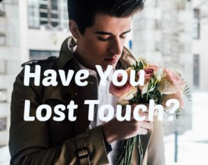 lost touch with your readers