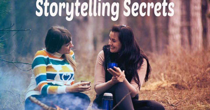 storytelling secrets